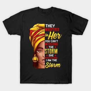 Black History Month African Afro I Am The Storm T-Shirt